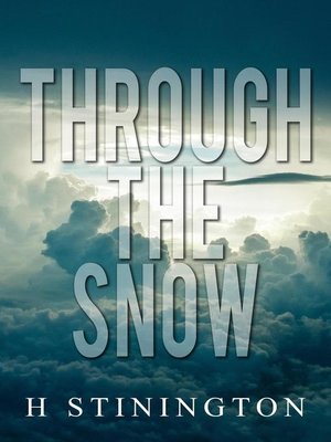 cover image of Through the Snow